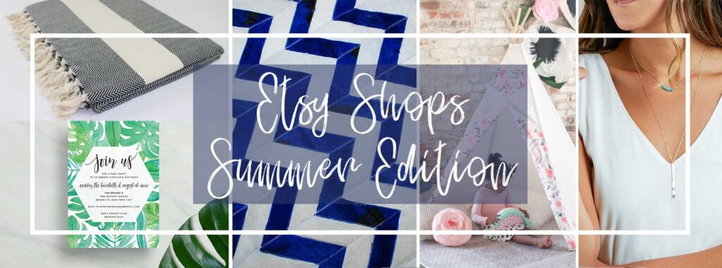Our Favorite Etsy Shops: Summer Edition