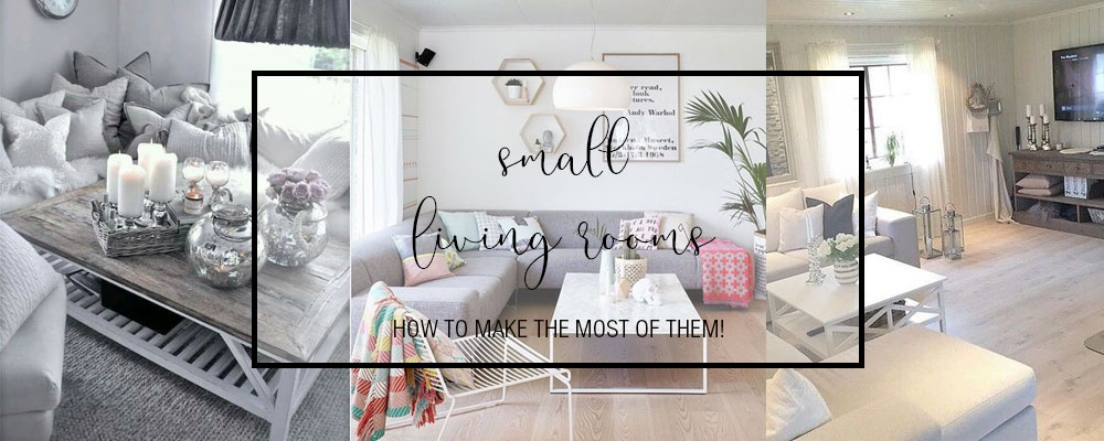 How to style a small living rooms